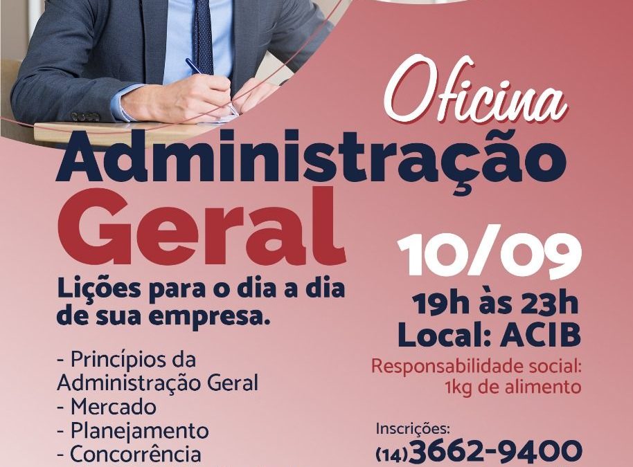 Oficina sobre administração geral ocorre na Acib