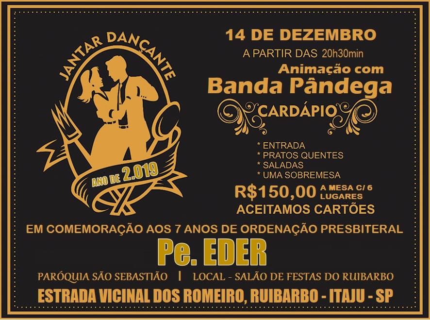 Comunidade promove jantar de aniversário de ordenação de Padre Eder