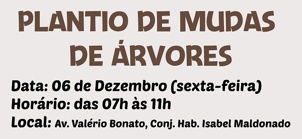 Pederneiras: Prefeitura plantará 1.000 mudas de árvores em área verde