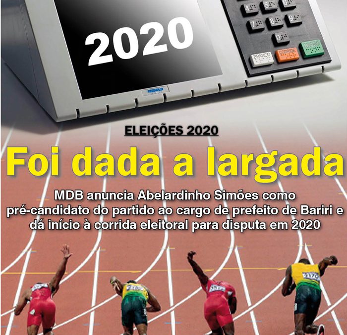 Eleições 2020: Foi dada a largada