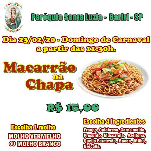 Domingo de Carnaval tem macarrão na chapa