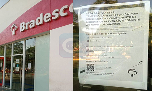 Agência do Bradesco está fechada temporariamente