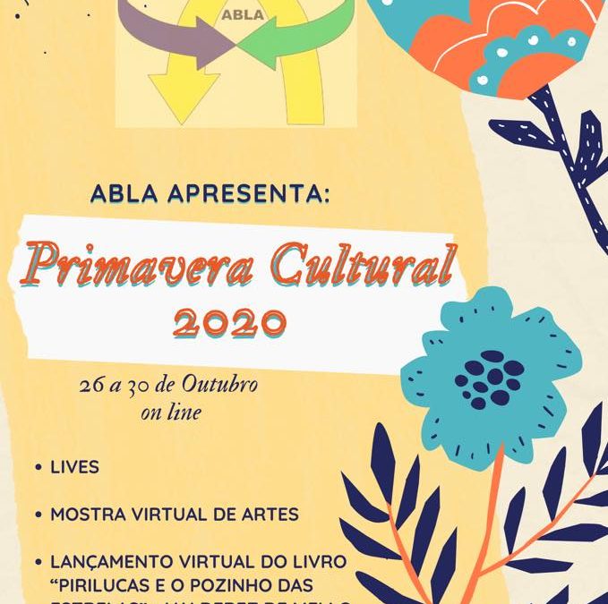 Abla realiza Primavera Cultural de forma virtual