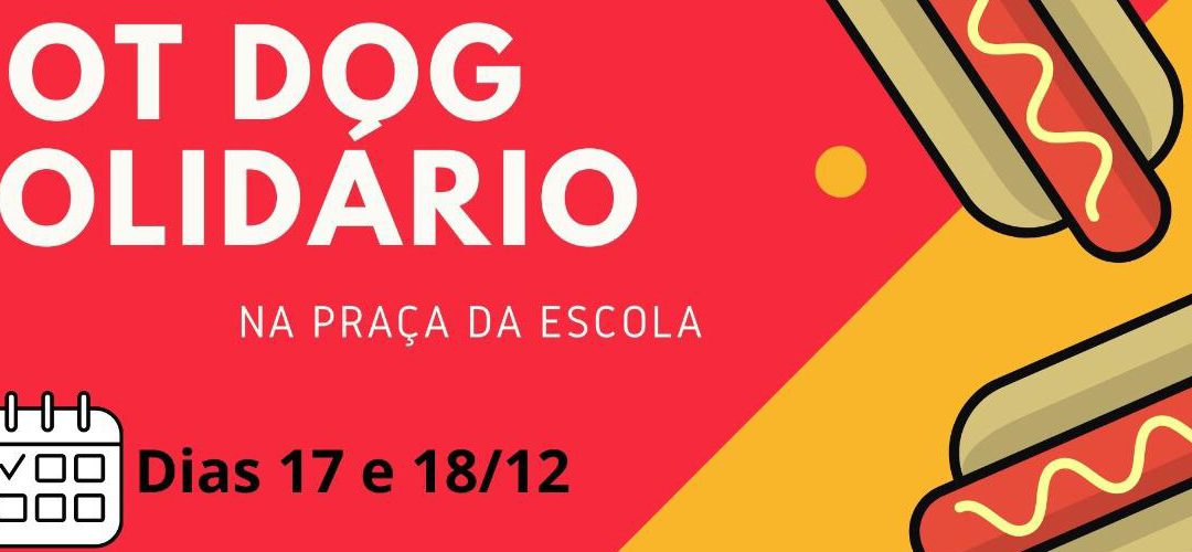Escola Euclydes realiza Hot Dog Solidário