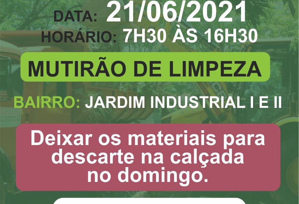 Prefeitura realiza mutirão de limpeza na segunda-feira (21)