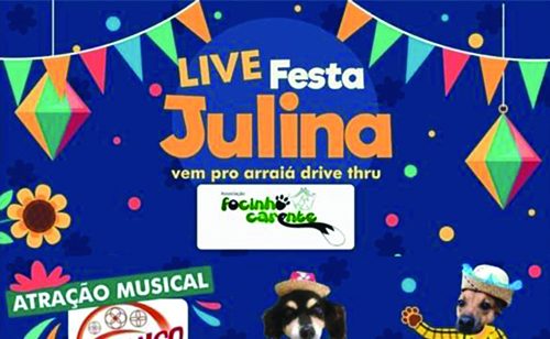 Focinho Carente realiza ‘arraiá drive thru’ hoje
