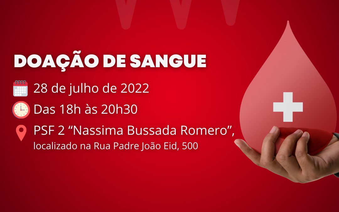 Dia 28 de julho tem campanha de doação de sangue