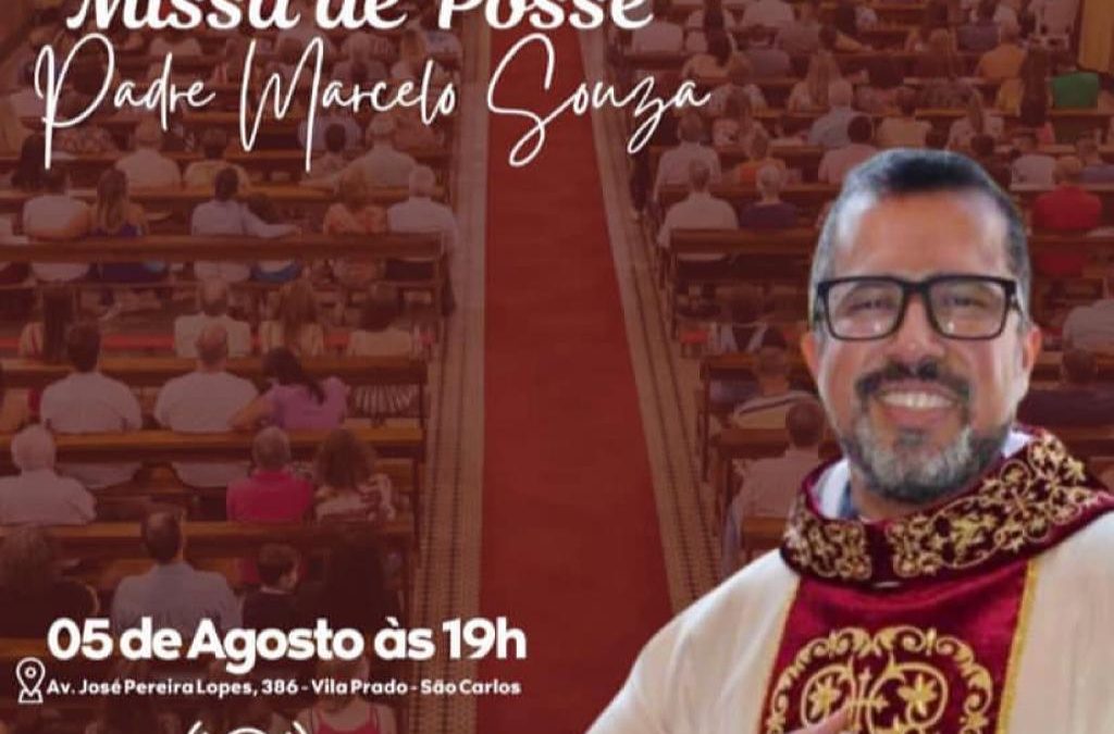Padre Marcelo de Souza toma posse na Paróquia do Santuário Pio X