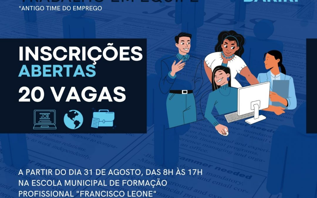 Bariri abre inscrições do Programa “Meu Emprego – Trabalho em Equipe”