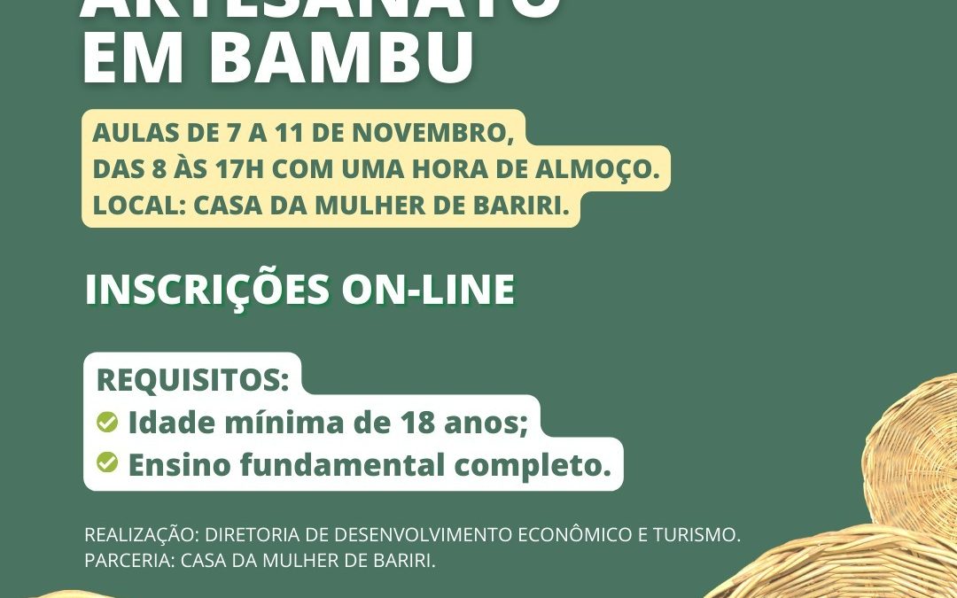 Curso de Artesanato em Bambu continua com inscrições abertas