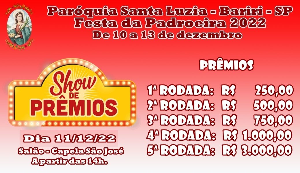 Festa de Santa Luzia tem tríduo, missas solenes, almoço e show de prêmios