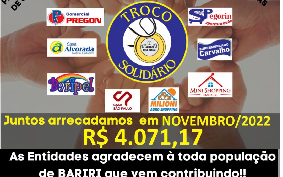 Troco Solidário: cada entidade recebeu R$ 508,90 em novembro