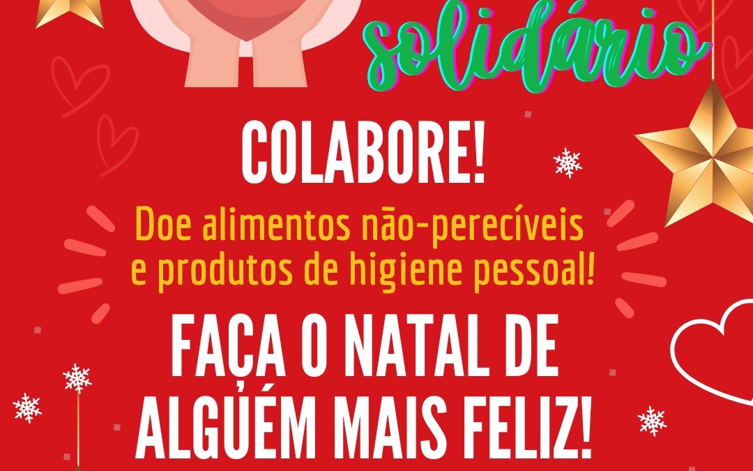 Campanha Natal Solidário arrecada alimentos e produtos de higiene