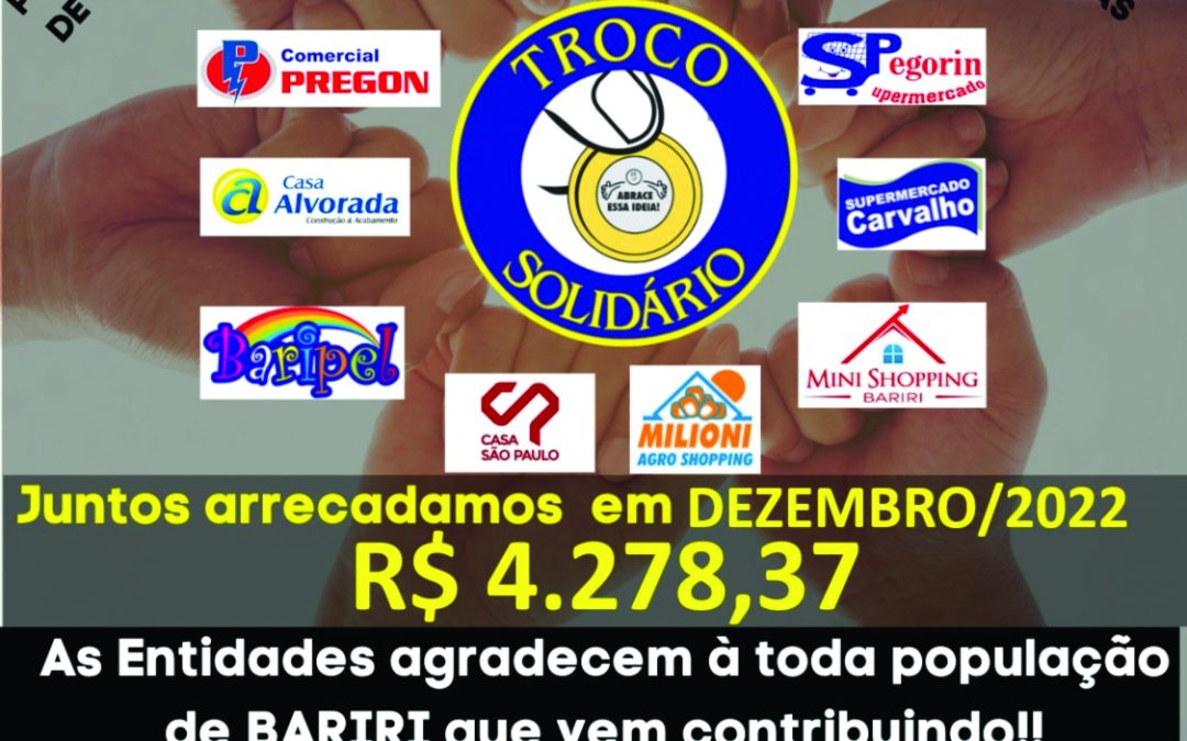 Troco Solidário arrecada R$ 4.278,27 no mês de dezembro