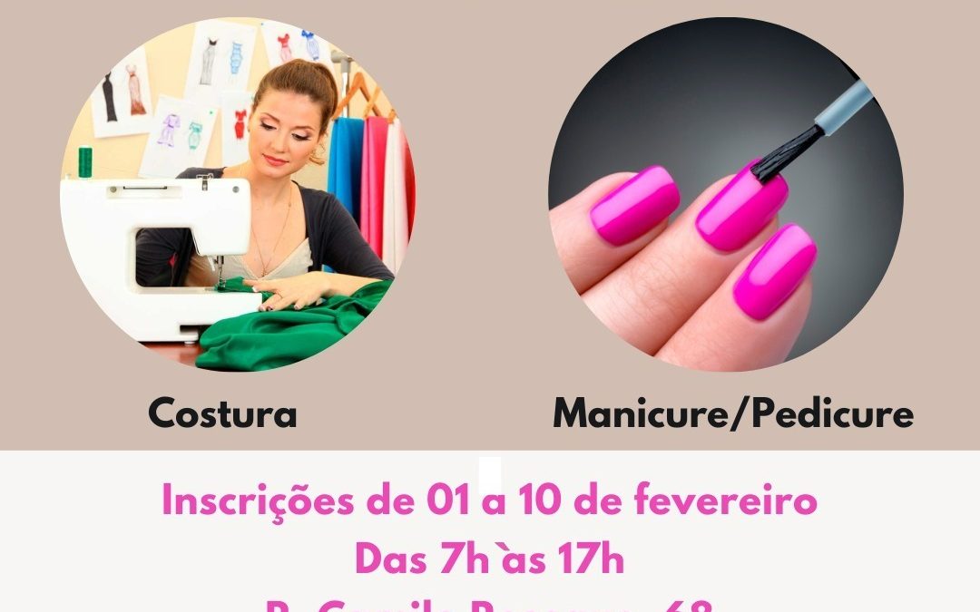 Bariri: Fundo Social oferece cursos de costura e de manicure e pedicure