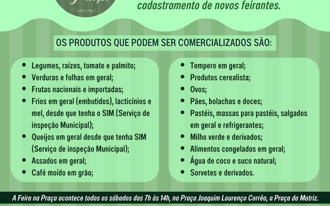 Prefeitura busca novos expositores para a feira livre na praça