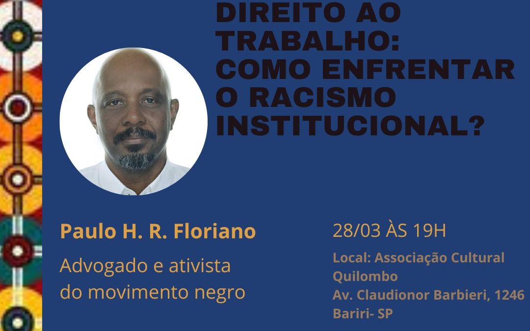 Quilombo promove palestra na terça-feira