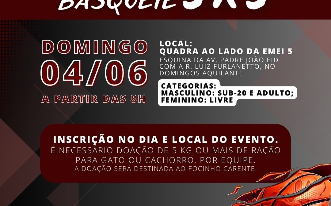 Dia 4 de junho tem Torneio de Basquete 3 x 3