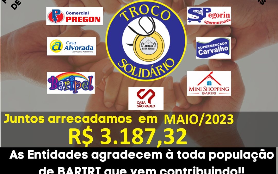 Troco Solidário: maio rende R$ 398,42 para cada entidade