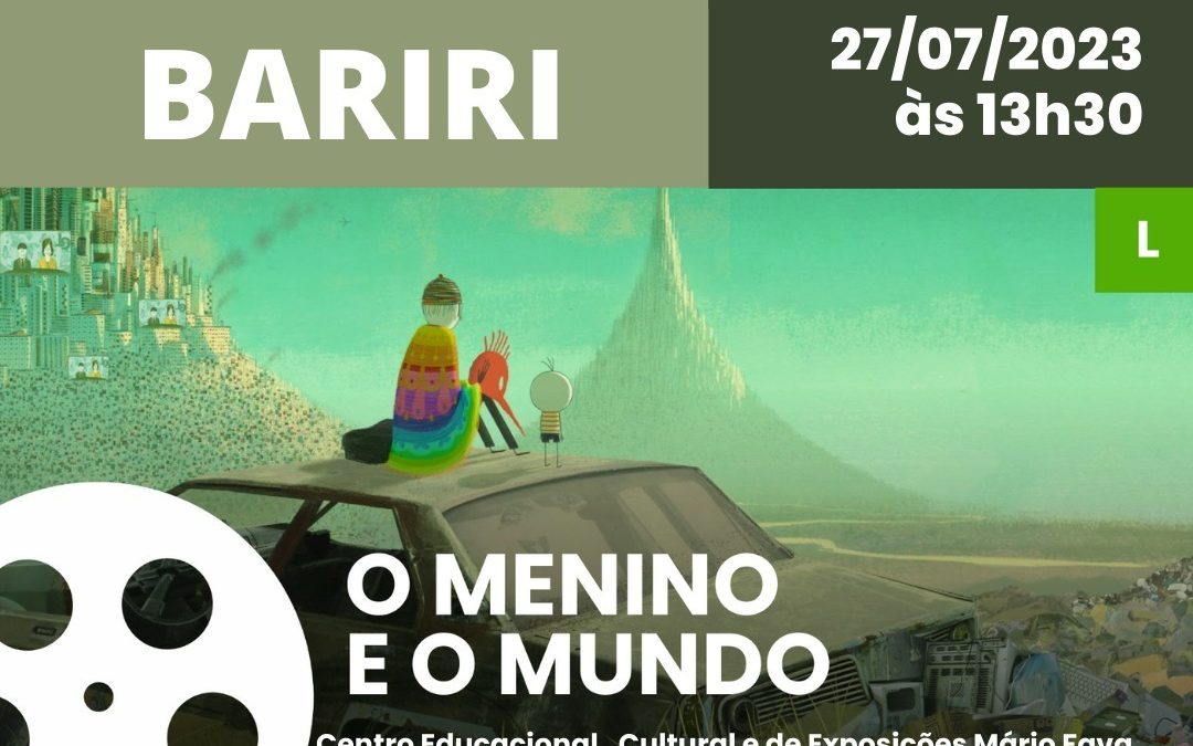 Bariri exibe o filme ‘O Menino e o Mundo’ nesta quinta-feira, 27