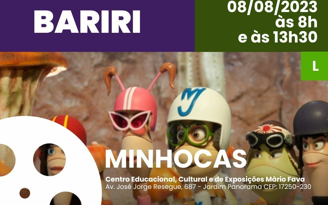 BARIRI: Nesta terça tem filme Minhocas no Centro Mário Fava