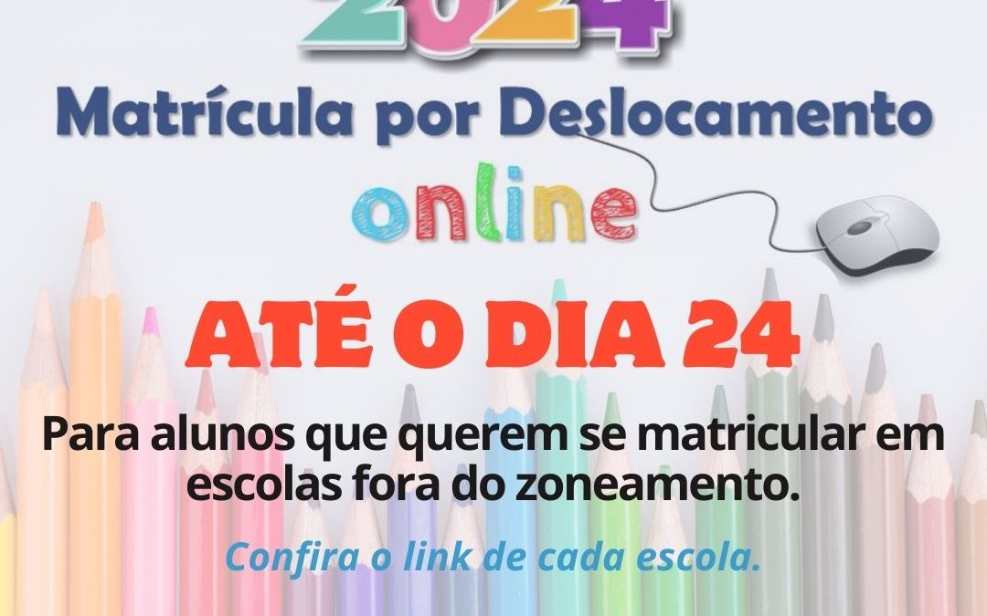 Bariri: Matrícula por deslocamento na rede municipal termina dia 24