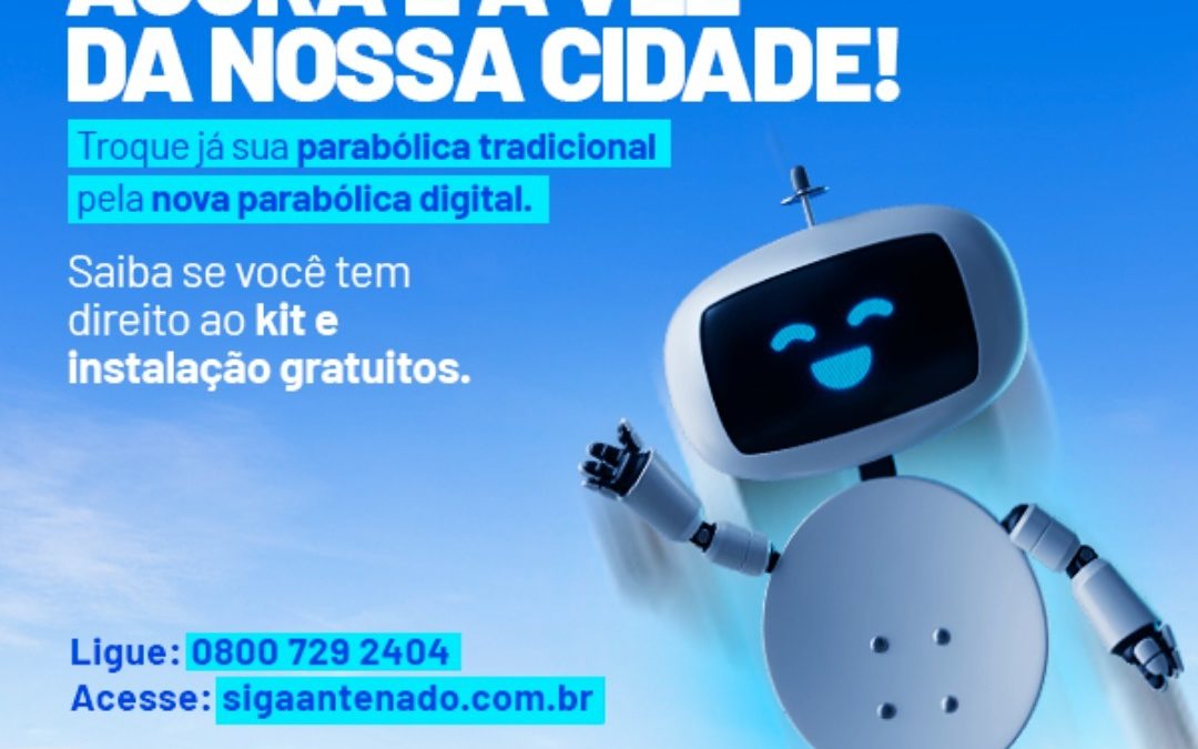 BARIRI: Beneficiários de programas sociais podem receber nova parabólica digital