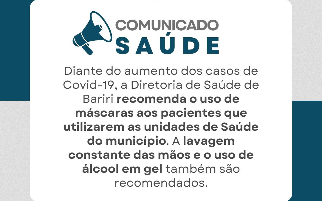 Bariri: Diretoria volta a pedir uso de máscaras nas unidades de saúde