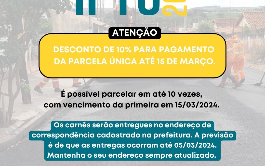 Economia: Prefeitura distribui carnês e prevê arrecadar R$ 10,2 milhões em IPTU