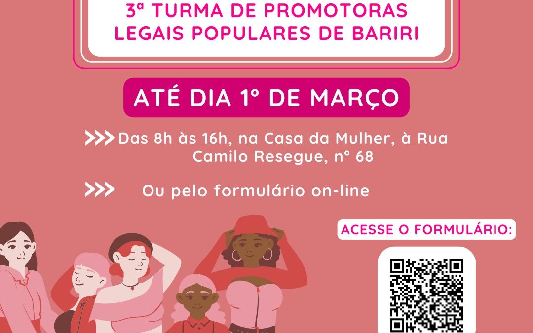 Política: Prorrogadas as inscrições para o curso de Promotoras Legais Populares