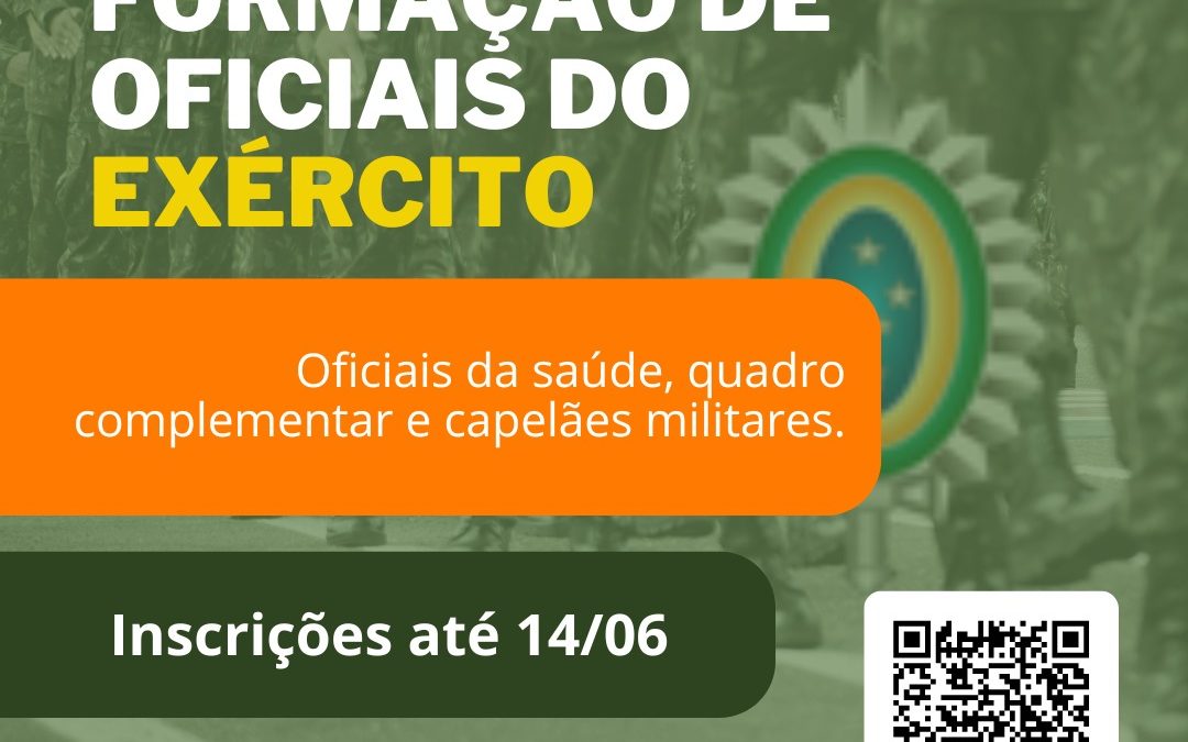 Exército abre inscrições para Concurso de Admissão da Escola de Saúde e para Curso de Formação de Oficiais