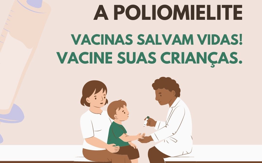 Saúde: Vacinação contra a pólio começa dia 27