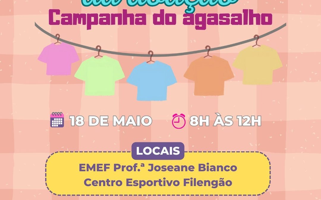 Cidade: Distribuição de peças da campanha do agasalho acontece neste sábado