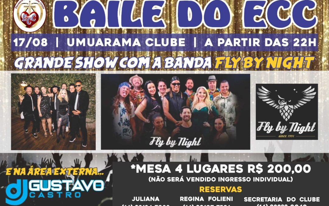 Cidade: Dia 17 de agosto tem Baile do ECC