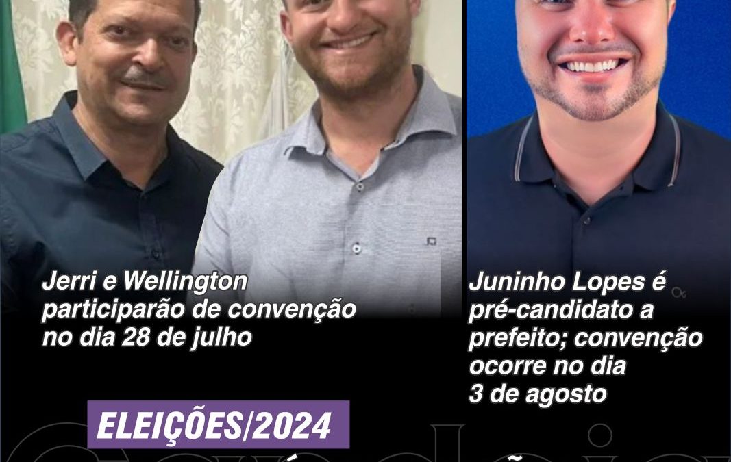 Eleições/2024: Itaju terá convenções nos dias 28 de julho e 3 de agosto