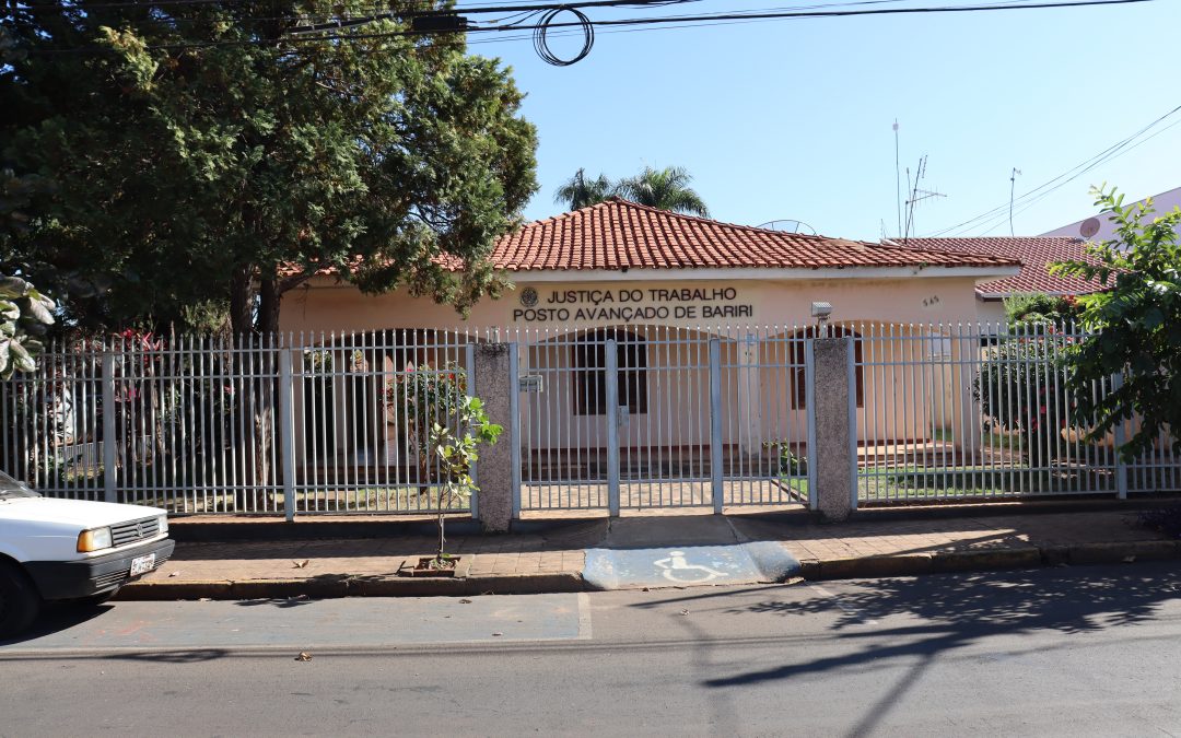 Justiça: Posto da Justiça do Trabalho encerra atividades em Bariri