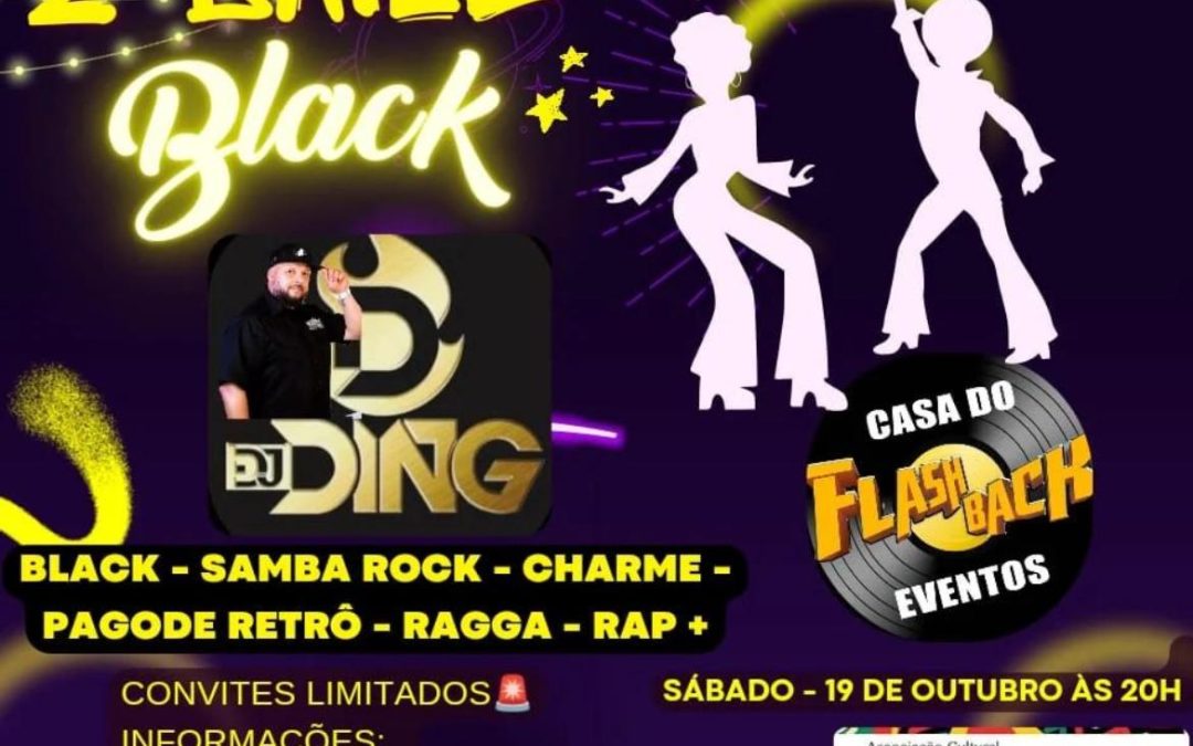 Social: Quilombo realiza 2ª edição do Baile Black