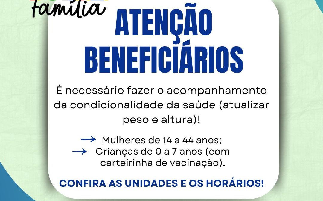 Cidade: Beneficiários do Bolsa Família devem realizar pesagem e medir altura