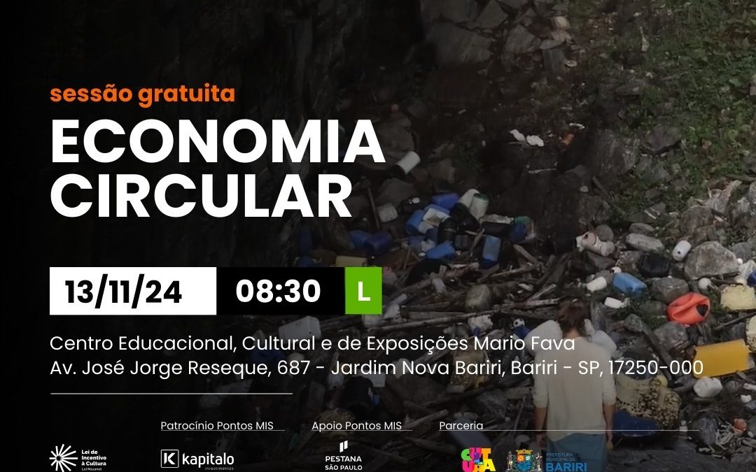 Cultura: Pontos MIS realiza sessão gratuita do filme ‘Economia Circular’