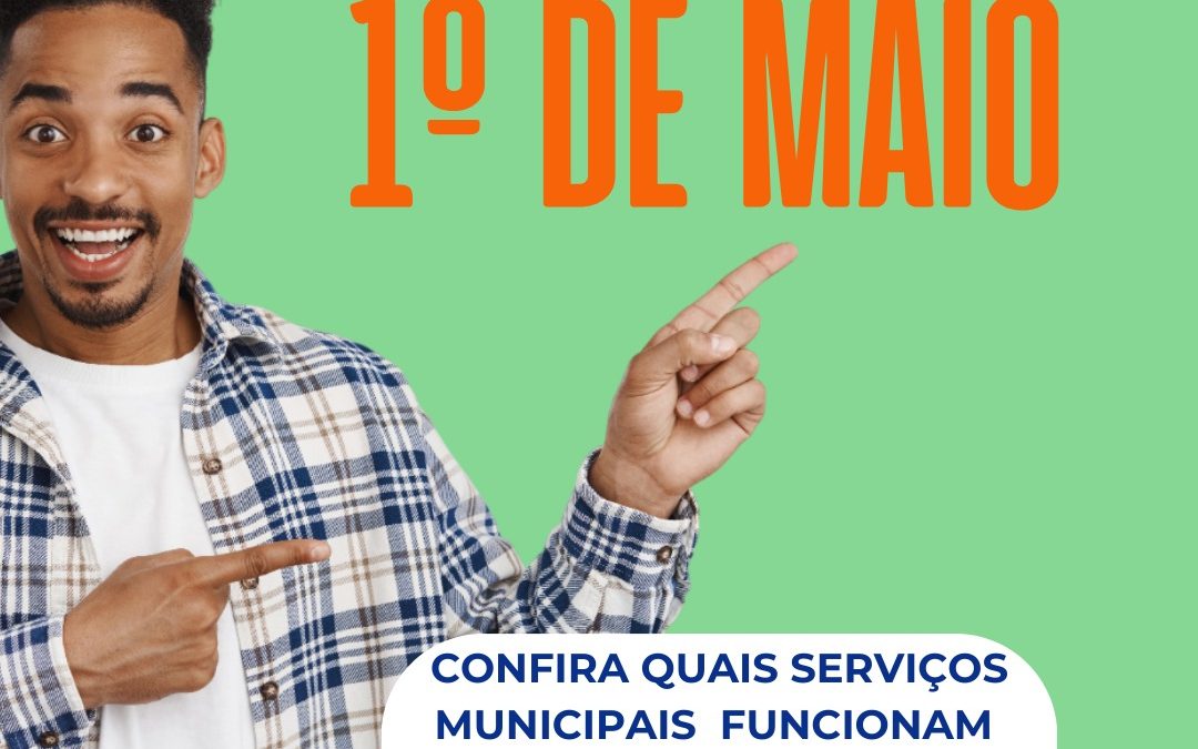Cidade: Confira o funcionamento de serviços municipais no feriado