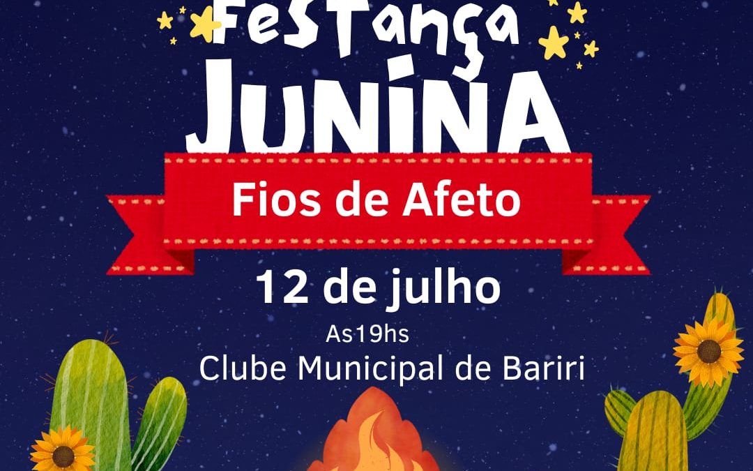 Cidade: Grupo Fios de Afeto realiza festa junina