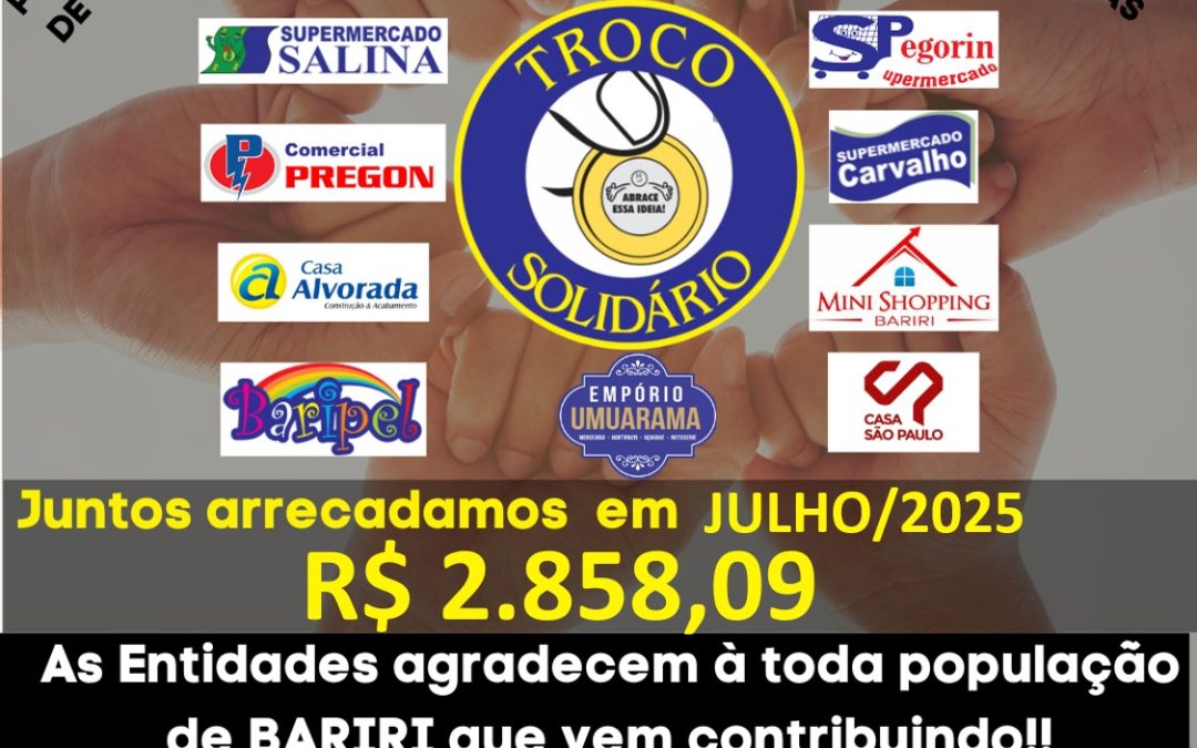 Bariri: Troco Solidário: julho rendeu R$ 357,26 para cada entidade
