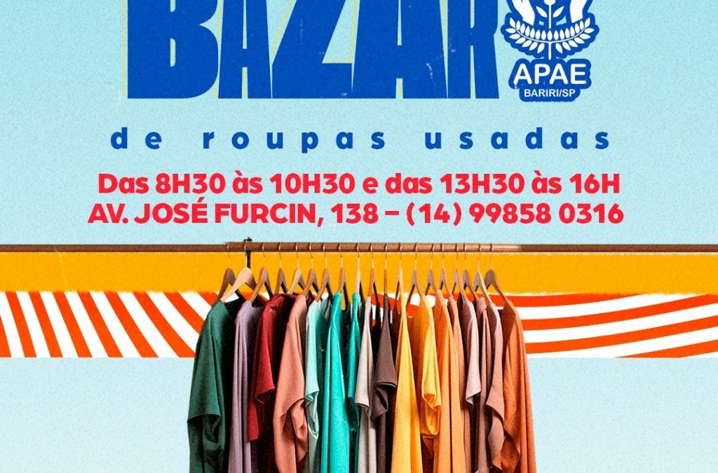 Cidade:  Apae de Bariri promove bazar solidário toda quarta e sexta-feira
