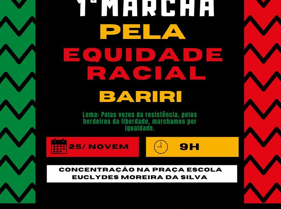 Política: Bariri realiza 1ª Marcha pela Equidade Social