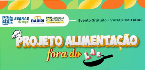 Economia: Parceria traz Projeto “Alimentação Fora do Lar”