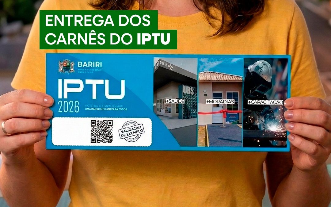 Cidade: Prefeitura inicia a entrega dos carnês do IPTU