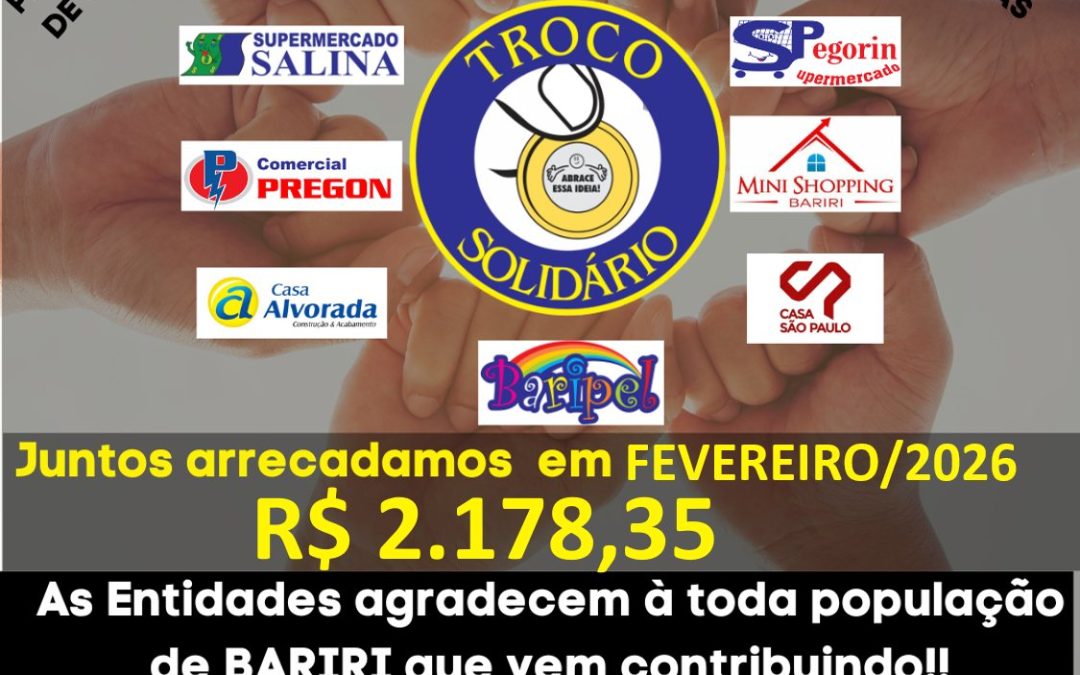 Troco Solidário: fevereiro rendeu R$ 272,29 para cada entidade