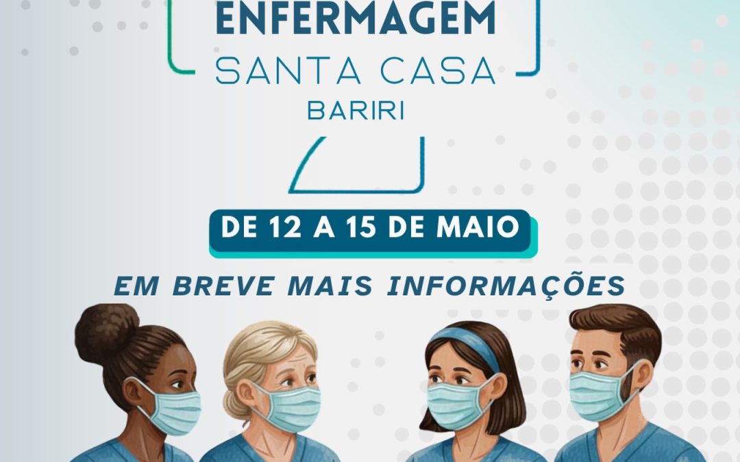 Saúde: Santa Casa de Bariri realiza 1ª Semana da Enfermagem