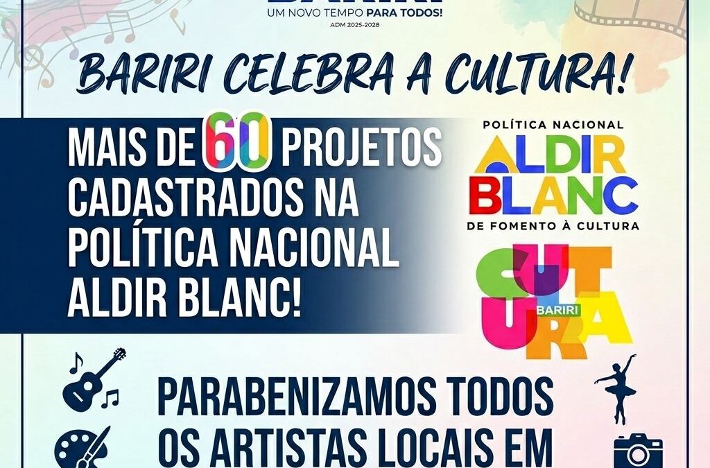 Cultura: Bariri tem mais de 60 projetos cadastrados na PNAB