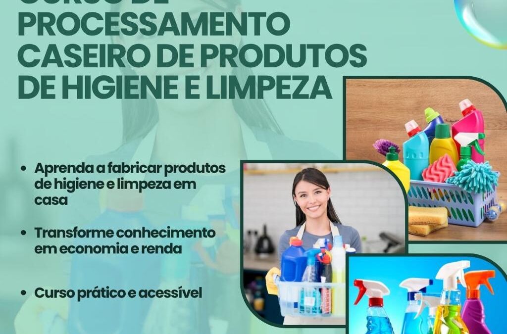 Cidade: Abertas inscrições para curso de produtos de higiene e limpeza